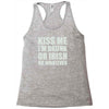 kiss me i'm drunk or irish Racerback Tank