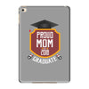 proud mom of a 2018 graduate. iPad Mini 4