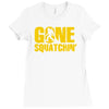 gone squatchin Ladies Fitted T-Shirt