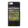 Legends Are Born In February iPhone 7 Case