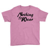 nothing to wear Youth Tee
