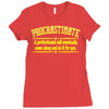 proactive procrastinator Ladies Fitted T-Shirt