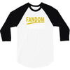 It's A Fandom Thing 3/4 Sleeve Shirt