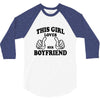 This Girl Loves Her Boyfriend 3/4 Sleeve Shirt