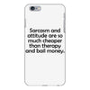 sarcasm and attitude iPhone 6 Plus/6S Plus Case