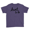 aunt to be Youth Tee