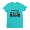 running is importanter Ladies Fitted T-Shirt