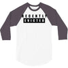 recently evicted 3/4 Sleeve Shirt
