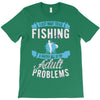 go fishing T-Shirt