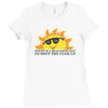 today is a beautiful day Ladies Fitted T-Shirt