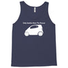only smarties have the answer'   funny Tank Top