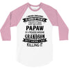 Super Cool Papaw Of A Freaking Awesome Grandson 3/4 Sleeve Shirt