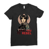 i want you to rebel Ladies Fitted T-Shirt