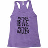 another bae another baller girls Racerback Tank