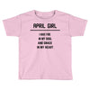 April Girl Toddler T-shirt