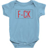 F*CK YOU Baby Bodysuit