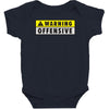 warning offensive mens funny Baby Bodysuit