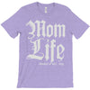 mom lifemom life T-Shirt