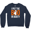 i put the boo in booty Crewneck Sweatshirt