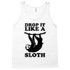 drop like a sloth Tank Top