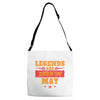 Legends Are Born In May Adjustable Strap Totes