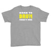 born to drum forced to work Youth Tee