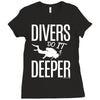 ow divers do it deeper Ladies Fitted T-Shirt