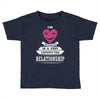 I Am Actually In A Very Commited Relationship Toddler T-shirt
