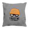trust me! Throw Pillow