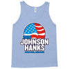 johnson hanks 2020 Tank Top
