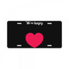 We're Hungry with Heart License Plate