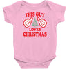 This Guy Loves Christmas Baby Onesie
