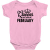 Queens Are Born In February Infant Clothing