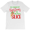 pizza christmas humor T-Shirt