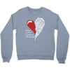 half of my heart is in heaven with my angel Crewneck Sweatshirt