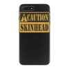 caution skinhead, ideal birthday gift or present iPhone 7 Plus Case