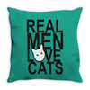 real men love cat Throw Pillow