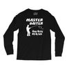 master baiter Long Sleeve Shirts