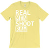 real men shoot raw funny photography T-Shirt