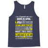 Legends Are Born In April Tank Top