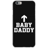 baby daddy funny new iPhone 6/6s Case