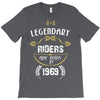 legendary riders are born in 1969 T-Shirt
