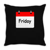 title of day of the week friday day of the week Throw Pillow