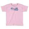 without me, its just aweso Toddler T-shirt