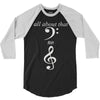 all about that bass no treble 3/4 Sleeve Shirt