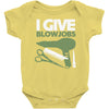 i give blowjobs Baby Bodysuit