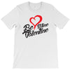 be mine valentine T-Shirt