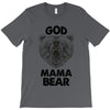 god mama bear T-Shirt