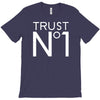 trust no T-Shirt