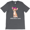 chihuahua mom T-Shirt